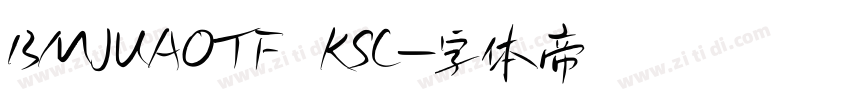 BMJUAOTF KSC字体转换